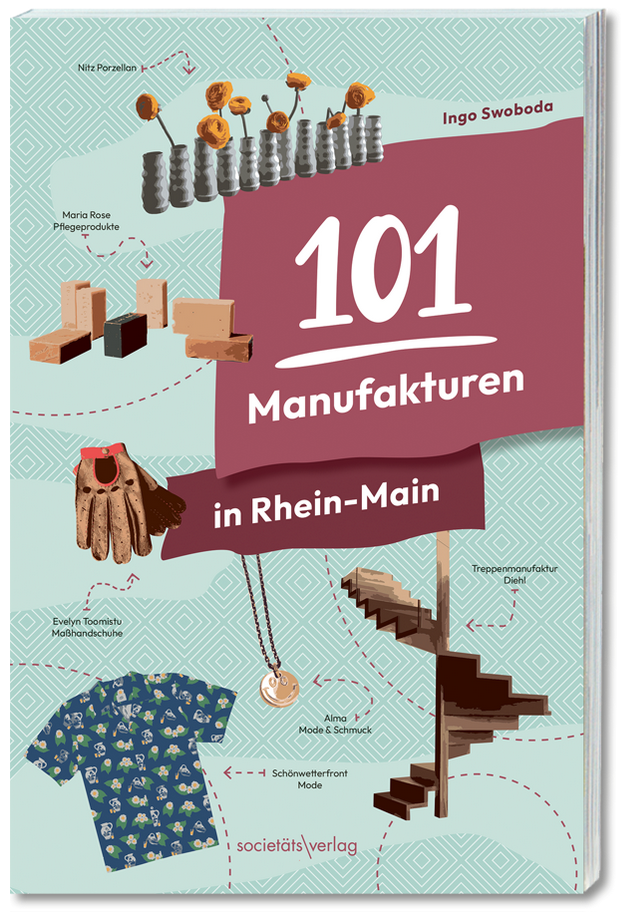 101 Manufakturen in Rhein-Main