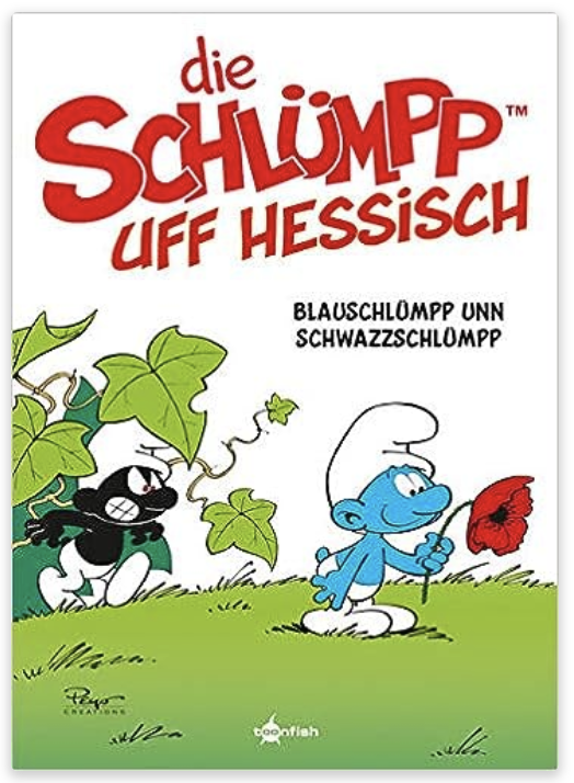 Schlümpp uff Hessisch: Blauschlümpp unn Schwazzschlümpp: Die Schlümpfe Mundart 1 bei uns im #BembelShop #Frankfurtladen #Buchshop